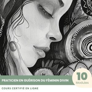 Praticien en guérison du féminin divin - Formation Certifiante