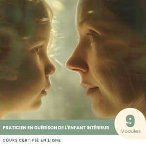 Praticien en guérison de l'enfant intérieur - Formation Certifiante